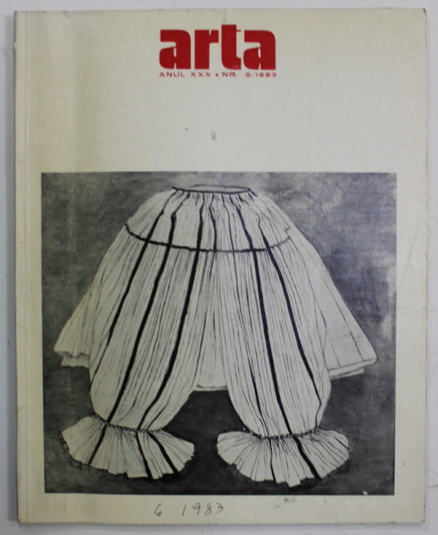 ARTA , REVISTA A UNIUNII ARTISTILOR PLASTICI DIN R.S.R. , ANUL XXX , NR. 6 , 1983
