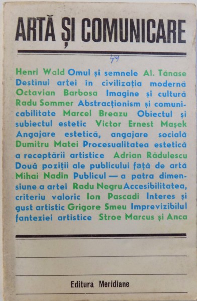 ARTA SI COMUNICARE, STUDII DE ESTETICA SI TEORIA ARTEI de DUMITRU MATEI , 1971