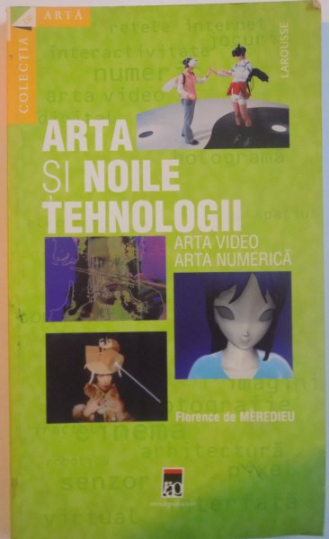 ARTA SI NOILE TEHNOLOGII, ARTA VIDEO, ARTA NUMERICA, 2005