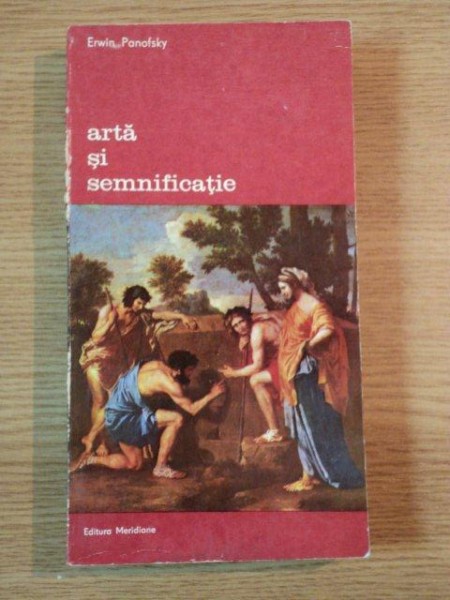 ARTA SI SEMNIFICATIE de ERWIN PANOFSKY , 1980