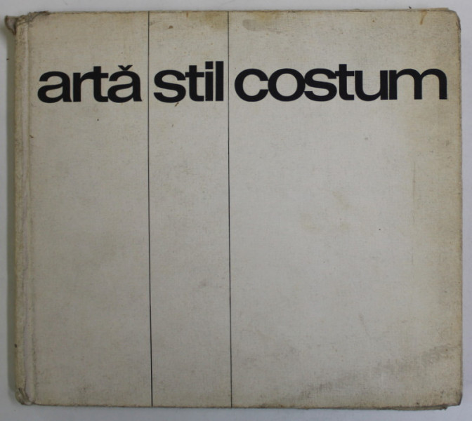 ARTA STIL COSTUM de  ADINA NANU  1976 * COTOR UZAT , PREZINTA URME DE UZURA