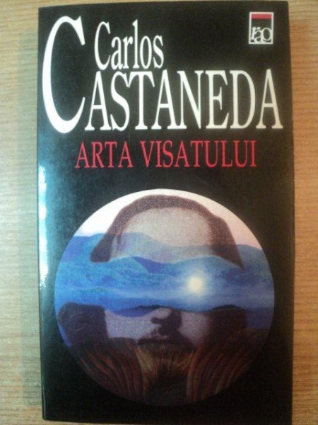 ARTA VISATULUI de CARLOS CASTANEDA