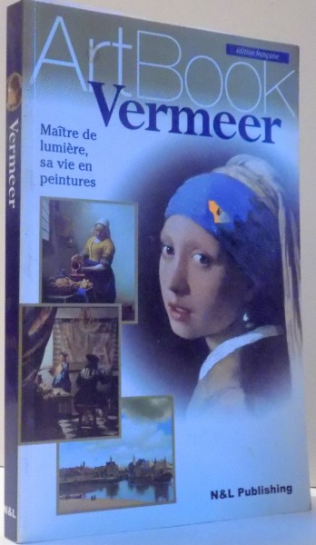 ARTBOOK VERMEER par STEFANO PECCATORI, STEFANO ZUFFI , 2004