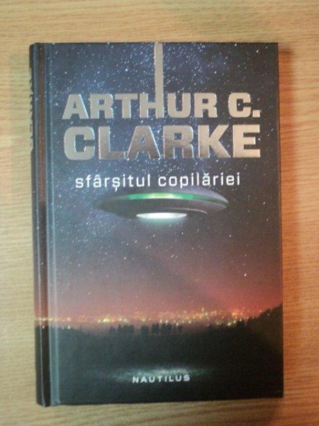 ARTHUR C. CLARKE, SFARSITUL COPILARIE