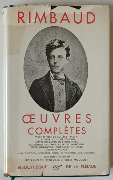 ARTHUR RIMBAUD, OEUVRES COMPLETES de ROLLAND DE RENEVILLE et JULES MOUQUET, 1963