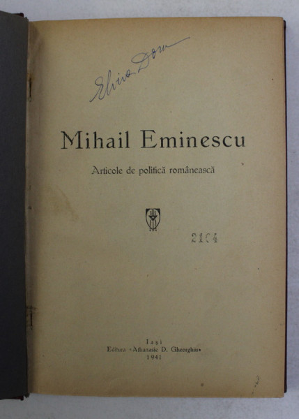 ARTICOLE DE POLITICA ROMANEASCA de MIHAIL EMINESCU , 1941