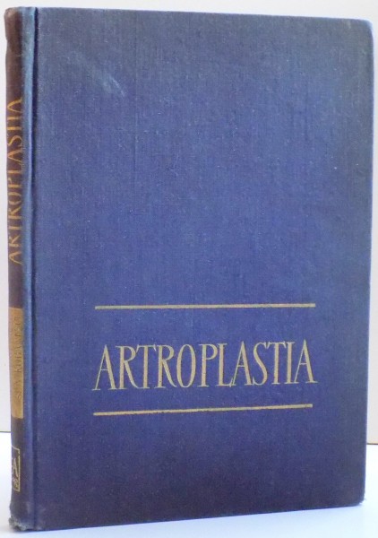 ARTROPLASTIA de AL. RADULESCI SI N. ROBANESCU , 1958