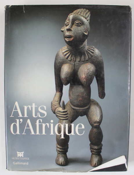 ARTS D 'AFRIQUE , sous la direction de CHRISTIANE FALGAYRETTES - LEVEAU , 2000
