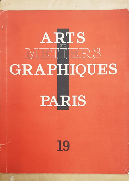 ARTS ET METIERS GRAPHIQUES , NO. 19 , QUINZE SEPTEMBRE , 1930, CONTINE LUCRARI DE DOUANIER ROUSSEAU , JEAN HUGO , GALANIS *