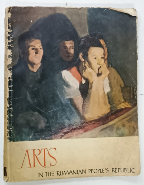 ARTS  IN THE RUMANIAN PEOPLE ' S REPUBLIC , 1958, PREZINTA URME DE UZURA SI DE INDOIRE