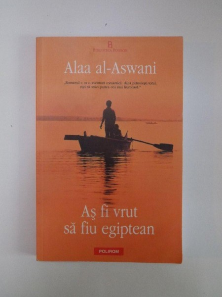 AS FI VRUT SA FIU EGIPTEAN de ALAA AL - ASWANO , 2012