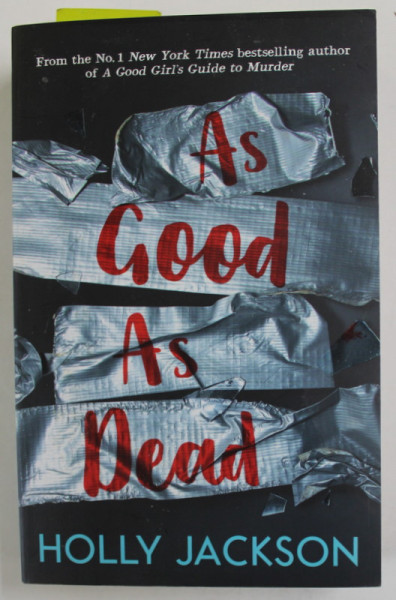 AS GOOD AS DEAD by HOLLY JACKSON , 2021