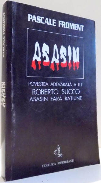 ASASIN de PASCALE FROMENT , 1999