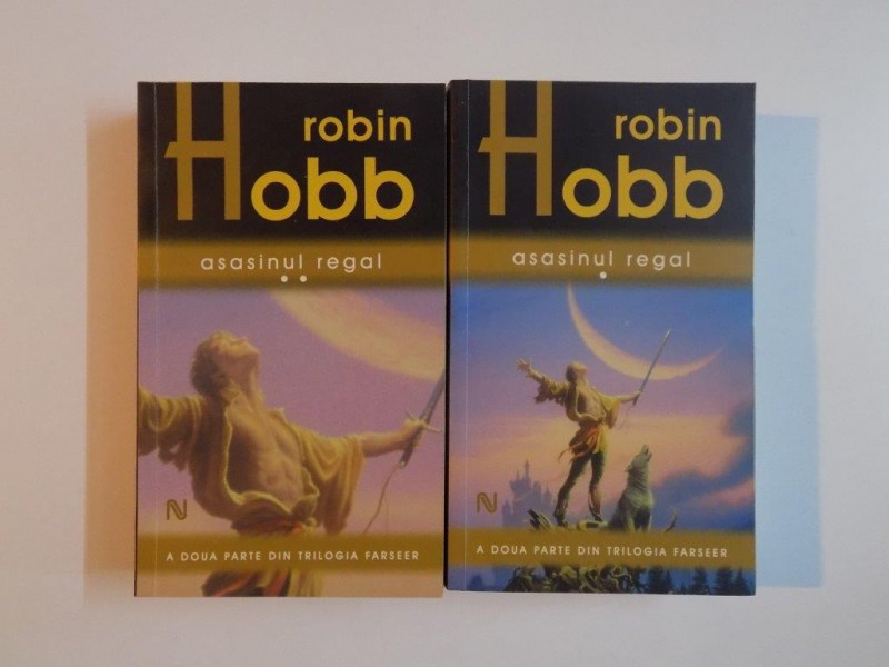 ASASINUL REGAL , VOL I - II de ROBIN HOBB , 2010