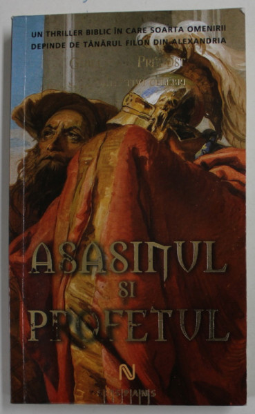 ASASINUL SI PROFETUL de GUILLAUME PREVOST , 2010