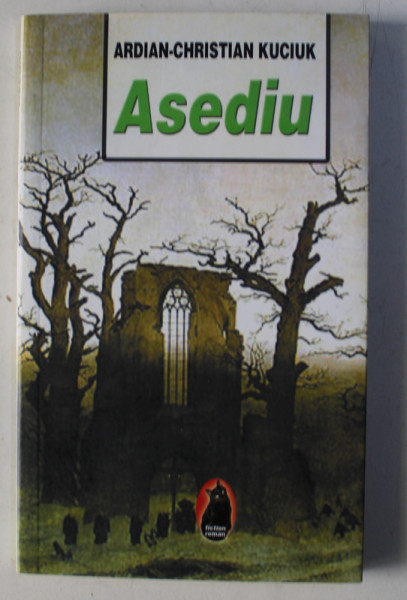 ASEDIU de ARDIAN CHRISTIAN KUCIUK , 2008