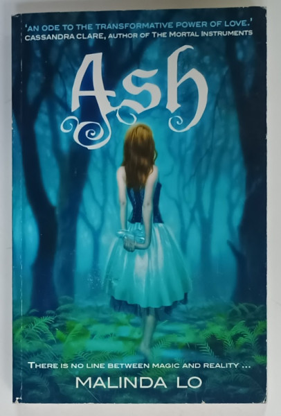 ASH by MALINDA LO , 2010, PREZINTA URME DE UZURA