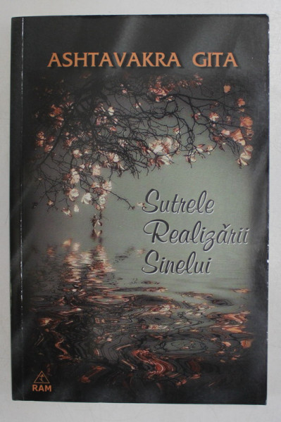 ASHTAVRAKA GITA - SUTRELE REALIZARII SINELUI , comentate de PREMANANTA , 2013
