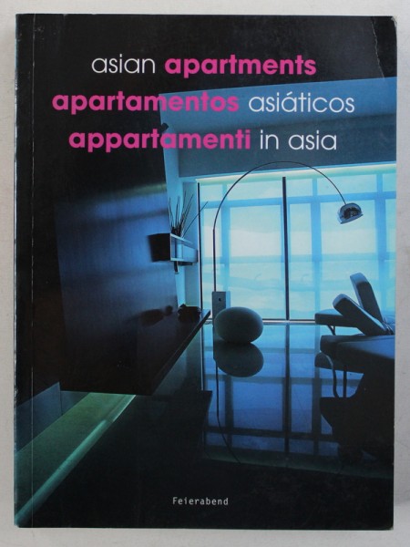 ASIAN APARTMENTS , editie in ENGLEZA - SPANIOLA - ITALIANA , 2003