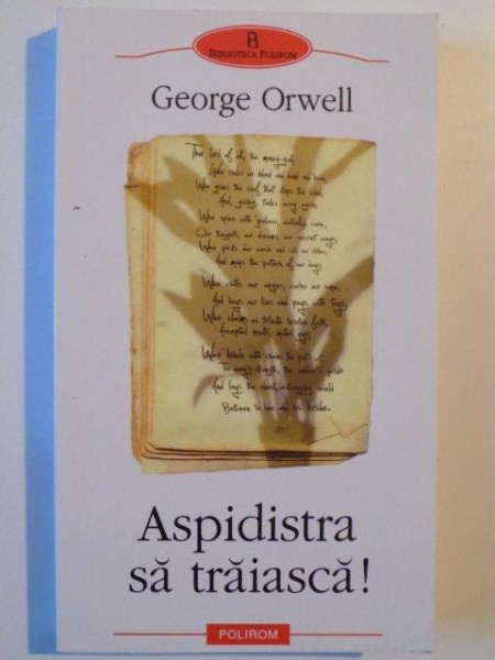 ASPIDISTRA SA TRAIASCA de GEORGE ORWELL  , 2009