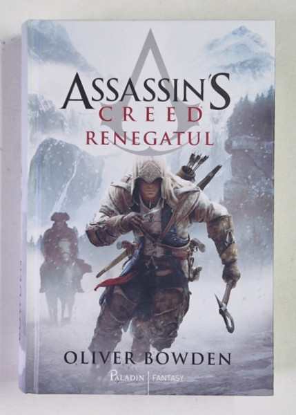 ASSASSINS ' S CREED , RENEGATUL de OLIVER BOWDEN , 2020