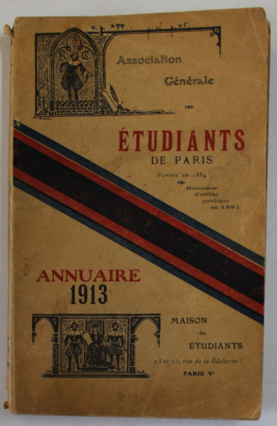 ASSOCIATIONS GENERALE DES ETUDIANTS DE PARIS , ANNUAIRE , 1913
