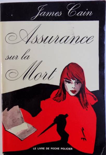 ASSURANCE SUR LA MORT par JAMES CAIN , 1948