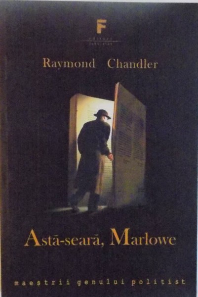 ASTA-SEARA, MARLOWE de RAYMOND CHANDLER, 2007