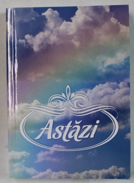 ASTAZI de ANA - AURORA SUMCA , 2014