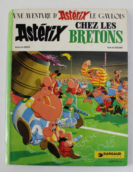 ASTERIX CHEZ LES BRETONS , texte de GOSCINNY , dessins de UDERZO , 1975, BENZI DESENATE *