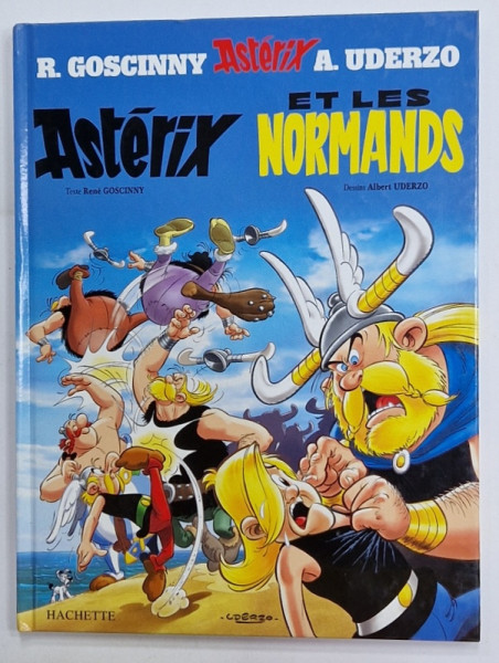 ASTERIX ET LES NORMANDS , texte RENE GOSCINNY , dessins ALBERT UDERZO , NBENZI DESENATE CU TEXT IN LIMBA FRANCEZA , 2006