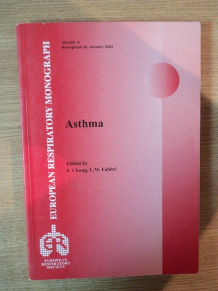 ASTHMA by F. CHUNG, L.M. FABBRI  2003