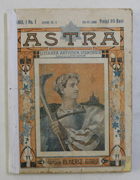 ASTRA  - LITERARA , ARTISTICA , STIINTIFICA , ANUL I , NO. I , 1916