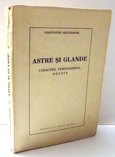 ASTRE SI GLANDE, CARACTER, TEMPERAMENT, DESTIN de CONSTANTIN ERATOSTENE