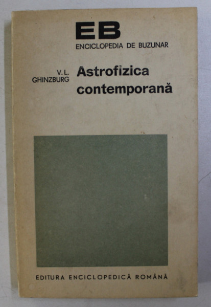 ASTROFIZICA CONTEMPORANA de V. L. GHINZBURG , 1972