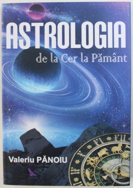 ASTROLOGIA DE LA CER LA PAMANT de VALERIU PANOIU , 2015