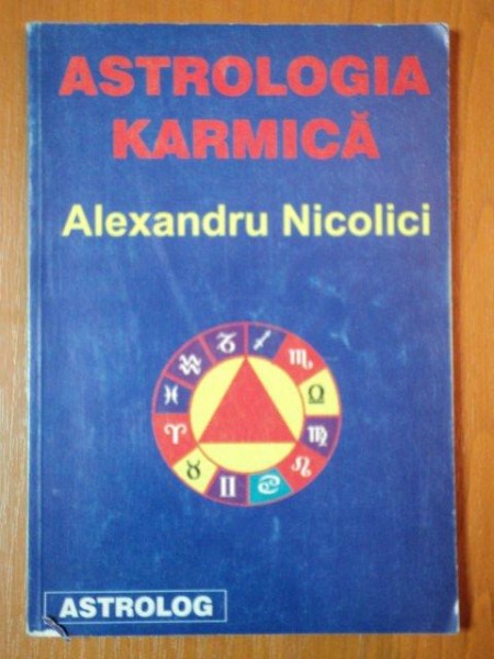 ASTROLOGIA KARMICA de ALEXANDRU NICOLICI