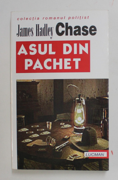 ASUL DIN PACHET de JAMES HADLEY CHASE , 2005
