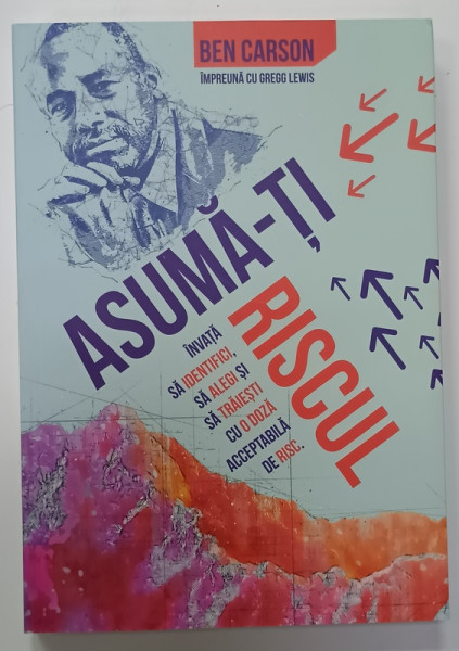 ASUMA - TI RISCUL de BEN CARSON , 2022