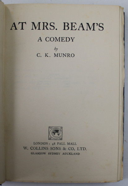 AT MRS . BEAM 'S , A COMEDY by C.K. MUNRO , 1925