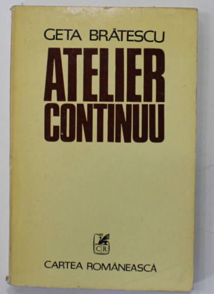 ATELIER CONTINUU de GETA BRATESCU , 1985