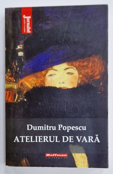 ATELIERUL DE VARA de DUMITRU POPESCU , 2021
