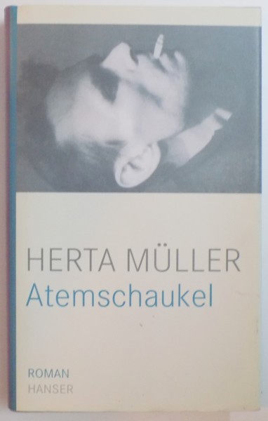 ATEMSCHAUKEL der HERTA MULLER , 2009