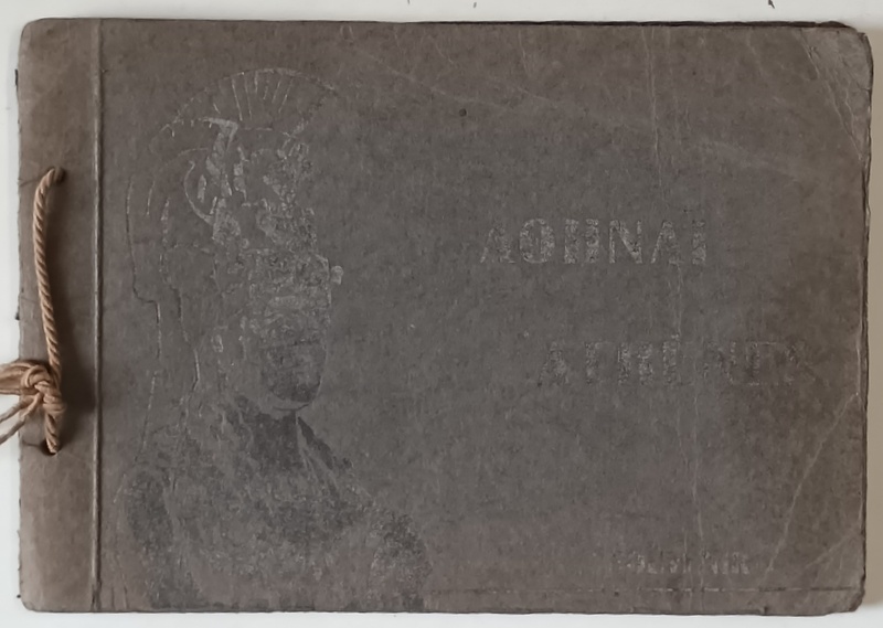 ATENA , ALBUM DE FOTOGRAFIE , TEXT IN GREACA SI ENGLEZA , CCA. 1900