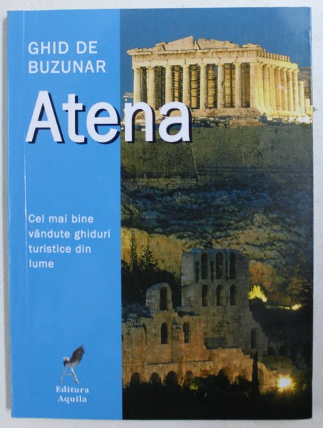 ATENA - GHID DE BUZUNAR , 2007