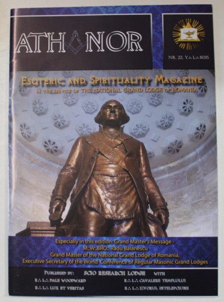ATHANOR , ESOTERIC AND SPIRITUALITY MAGAZINE , NR. 22 , 2015