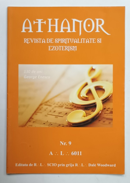 ATHANOR , REVISTA DE SPIRITUALITATE SI EZOTERISM , NR. 9 , 2011