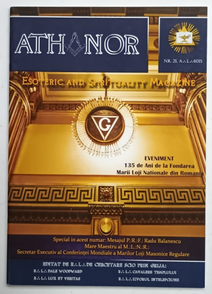 ATHANOR , REVISTA MASONICA , NR. 21 , 2015