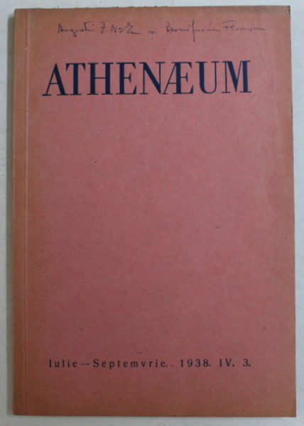 ATHENAEUM - REVISTA INVATAMANTULUI LICEELOR MILITARE , APARE TRIMESTRIAL , AN IV , NR. 3 ,IULIE  - SEPTEMVRIE  , 1938