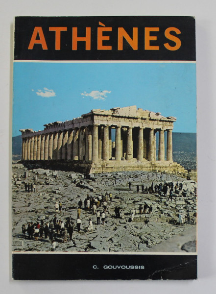 ATHENES par C. GOUVOUSSIS , ALBUM DE PREZENETARE , ANII  '80